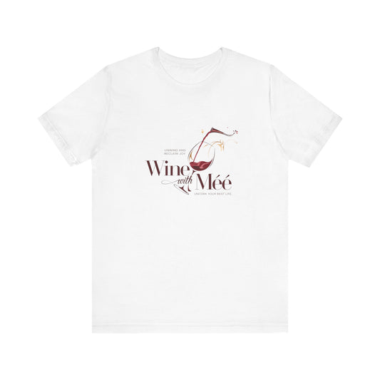 Wine with Mee Unisex Jersey Tee - Perfect for Wine Lovers and Celebrations